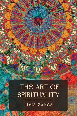 A spiritualitás művészete - The art of spirituality