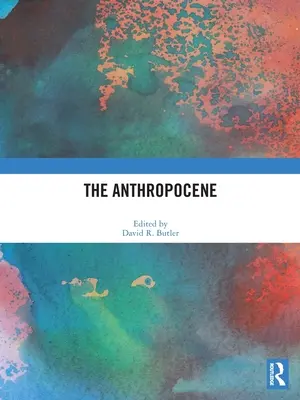 Az antropocén - The Anthropocene