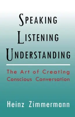 Beszélni, hallgatni, megérteni - Speaking, Listening, Understanding