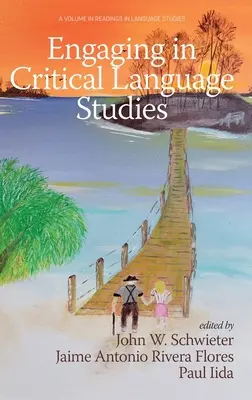 A kritikai nyelvészeti tanulmányok - Engaging in Critical Language Studies