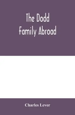 A Dodd család külföldön - The Dodd family abroad