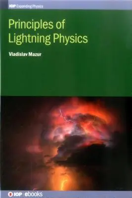 A villámfizika alapelvei - Principles of Lightning Physics