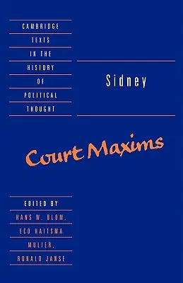 Sidney: Sidney: Udvari Maximák - Sidney: Court Maxims