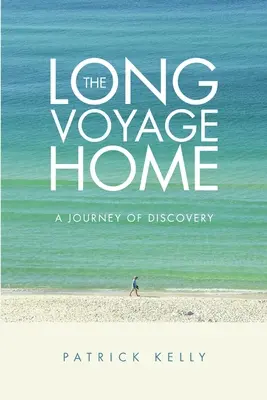 A hosszú út hazafelé: A Journey of Discovery - The Long Voyage Home: A Journey of Discovery