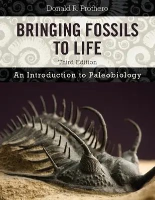 A kövületek életre keltése: Bevezetés a paleobiológiába - Bringing Fossils to Life: An Introduction to Paleobiology