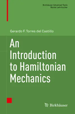 Bevezetés a Hamiltoni mechanikába - An Introduction to Hamiltonian Mechanics