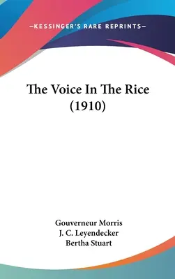 A hang a rizsben (1910) - The Voice In The Rice (1910)