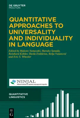 A nyelv egyetemességének és egyediségének kvantitatív megközelítései - Quantitative Approaches to Universality and Individuality in Language