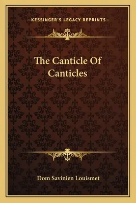 Az énekek éneke - The Canticle Of Canticles