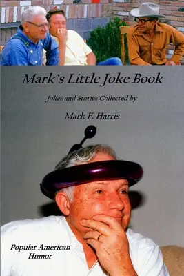 Mark kis vicckönyve - Mark's Little Joke Book