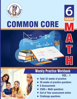 6. osztályos Common Core Matematika: Feleletválasztásos és szabad válasz 2500+ gyakorló kérdés és megoldás Teljes hosszúságú online gyakorló teszt - Grade 6 Common Core Math: Multiple Choice and Free Response 2500+ Practice Questions and Solutions Full length online practice test