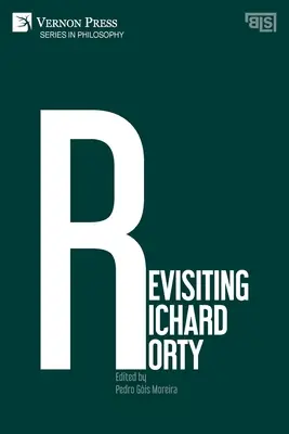 Richard Rorty újragondolása - Revisiting Richard Rorty