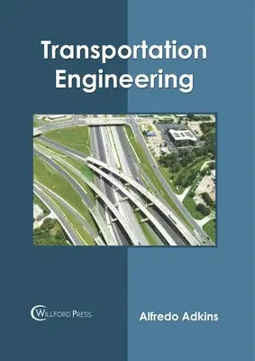 Közlekedésmérnöki tudományok - Transportation Engineering