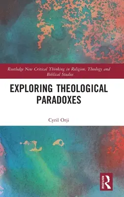 Teológiai paradoxonok feltárása - Exploring Theological Paradoxes