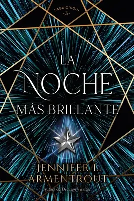 La Noche Mas Brillante