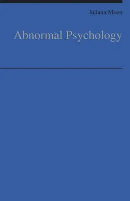 Abnormális pszichológia - Abnormal Psychology