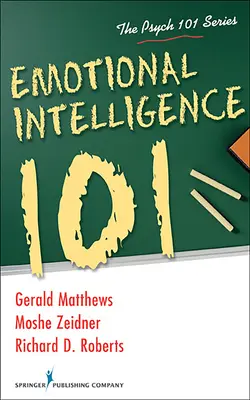 Érzelmi intelligencia 101 - Emotional Intelligence 101