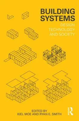 Épületrendszerek: Technológia és társadalom - Building Systems: Design Technology and Society