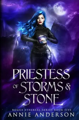 Viharok és kő papnője - Priestess of Storms & Stone