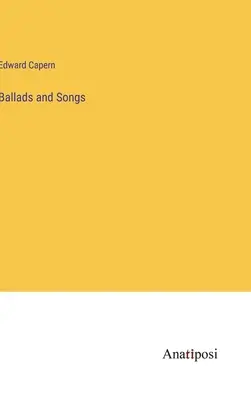 Balladák és dalok - Ballads and Songs