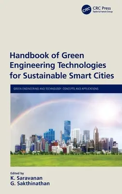 A fenntartható intelligens városok zöld mérnöki technológiáinak kézikönyve - Handbook of Green Engineering Technologies for Sustainable Smart Cities