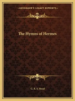 Hermész himnuszai - The Hymns of Hermes