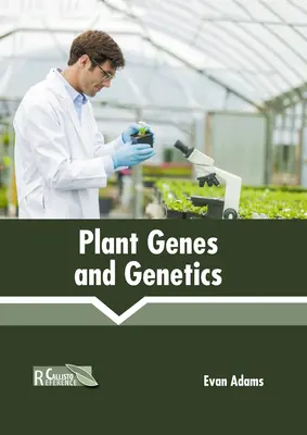 Növényi gének és genetika - Plant Genes and Genetics