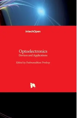 Optoelektronika: Eszközök és alkalmazások - Optoelectronics: Devices and Applications