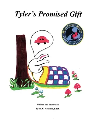 Tyler ígéretes ajándéka: 1. könyv a 2. könyvből - Tyler's Promised Gift: Book 1 of 2