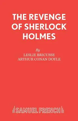 Sherlock Holmes bosszúja - The Revenge of Sherlock Holmes