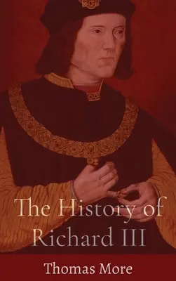 III. Richárd története - The History of Richard III