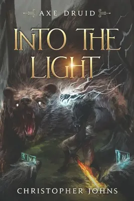 Into the Light: Egy epikus LitRPG sorozat - Into the Light: An Epic LitRPG Series