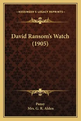 David Ransom órája (1905) - David Ransom's Watch (1905)