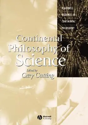 A kontinentális tudományfilozófia - Continental Philosophy of Science