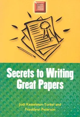 A nagyszerű dolgozatok írásának titkai - Secrets to Writing Great Papers