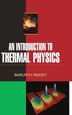 Bevezetés a termikus fizikába - An Introduction to Thermal Physics