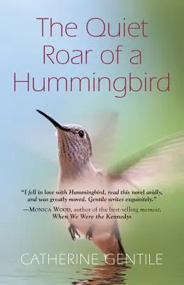 Egy kolibri halk üvöltése - The Quiet Roar of a Hummingbird