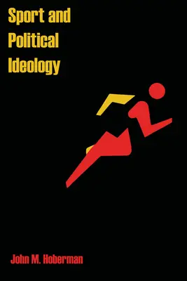 Sport és politikai ideológia - Sport and Political Ideology