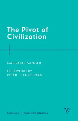 A civilizáció sarkalatos pontja - The Pivot of Civilization