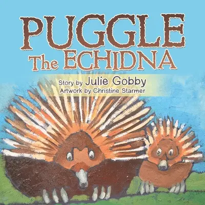 Puggle, az echidna - Puggle the Echidna