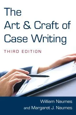 Az ügyiratírás művészete és mestersége - The Art and Craft of Case Writing
