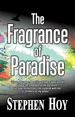 A Paradicsom illata - The Fragrance of Paradise