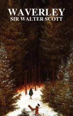 Waverley (I. és II. kötet) - Waverley (Volumes I and II)