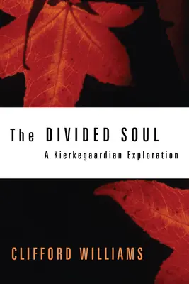 A megosztott lélek - The Divided Soul