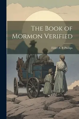 A Mormon könyve igazoltan - The Book of Mormon Verified