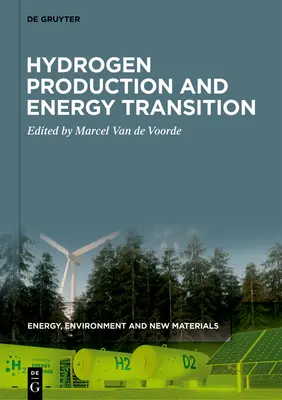 Hidrogéntermelés és energetikai átmenet - Hydrogen Production and Energy Transition