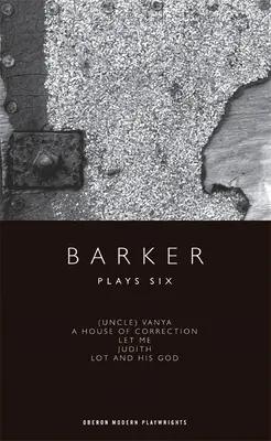 Barker: Barker: Plays Six - Barker: Plays Six
