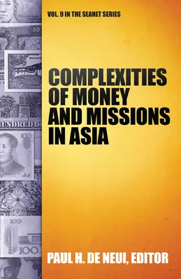 A pénz és a missziók összetettsége Ázsiában (Seanet 9) - Complexities of Money and Missions in Asia (Seanet 9)