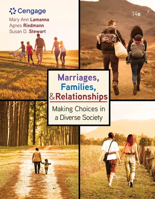 Házasságok, családok és kapcsolatok:: Választások a sokszínű társadalomban - Marriages, Families, and Relationships:: Making Choices in a Diverse Society