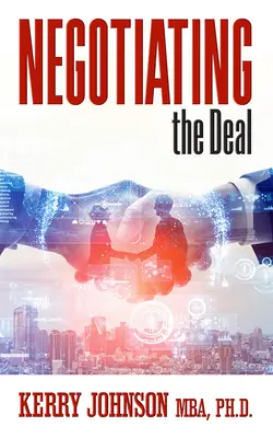 Az üzlet tárgyalása - Negotiating the Deal